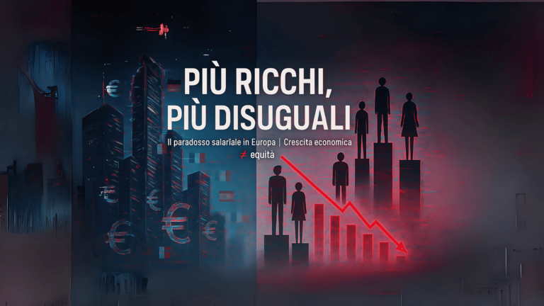 PROGRESSO SOCIALE: DESIGN BY CYBERMEDIATEINMENT Grafica cyberpunk sul paradosso salariale in Europa: skyline di grattacieli con simboli euro e figure umane stilizzate su colonne disuguali, linea rossa discendente che rappresenta l’aumento delle disuguaglianze.